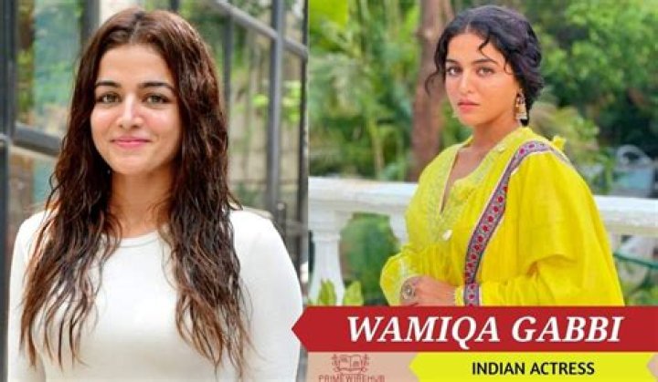 Wamiqa Gabbi Height, Weight, Net Worth, Age, Birthday, Wikipedia, Who, Nationality, Biography